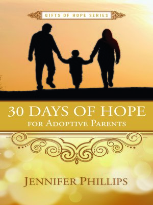 cover image of 30 Days of Hope for Adoptive Parents